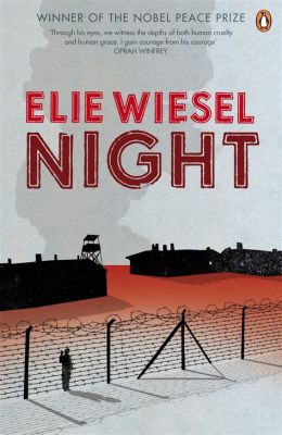 is night by elie wiesel a novel Is Night by Elie Wiesel indeed a profound and harrowing novel that captures the essence of the Holocaust, but it also stands as a testament to human resilience and the power of storytelling in conveying historical atrocities.